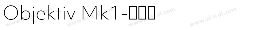 Objektiv Mk1字体转换